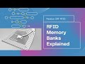 RFID UHF Memory Banks Explained