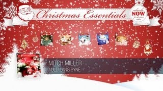 Mitch Miller - Auld Lang Syne // Christmas Essentials