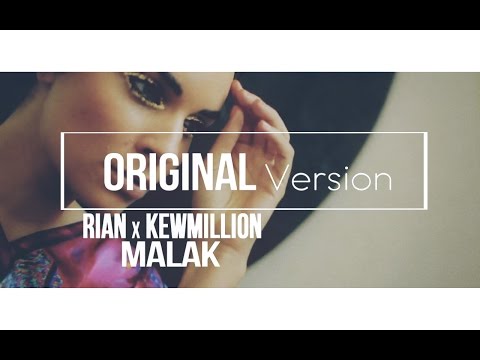 RiAN x KewMillion - Malak