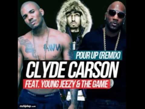 Clyde Carson Feat. Young Jeezy & The Game - Pour Up (Remix) ( 2o13 )