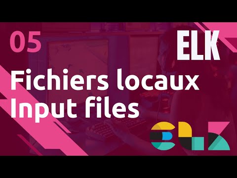 ELK 5 LOGSTASH INPUT FILES ET GROK EX NGINX LES FICHIERS LOCAUX