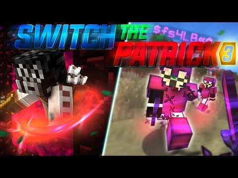 Switch The Patrick 3 — #8 : BEST FIN EVER