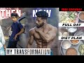 HOW I TRANSFORMED MY BODY | FULL DAY GAINING DIET | (18-23) | Ep 1 | FREE GIVEAWAY 🎁