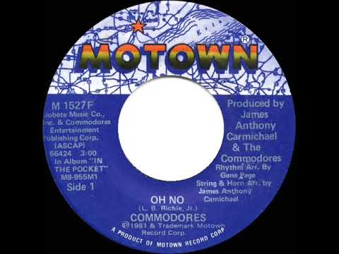 1981 HITS ARCHIVE: Oh No - Commodores (stereo 45)