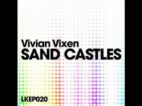 Vixen - Sand Castles (Mad Maxx Remix)