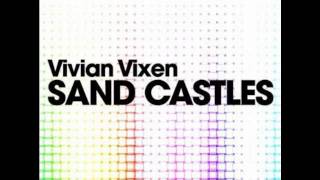 Vixen - Sand Castles (Mad Maxx Remix)