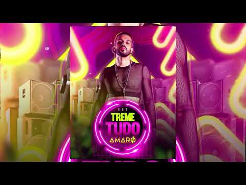 TREME TUDO - AMARO SET MIX (tribal house)
