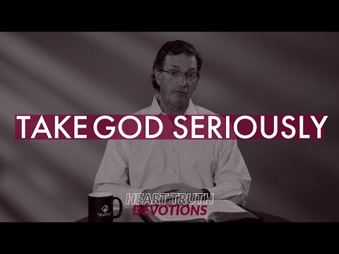 Take God Seriously