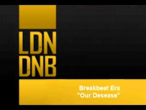 Breakbeat Era - Our Desease