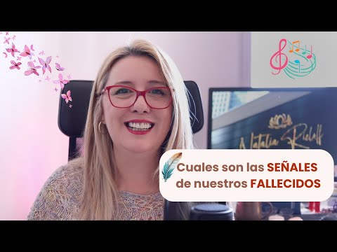 Señales de nuestros fallecidos