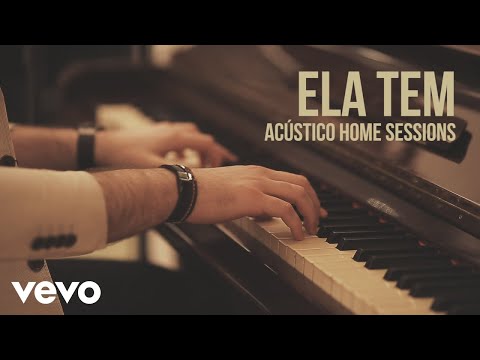 Senhor Bonifacio - Ela Tem (Acústico Home Sessions)