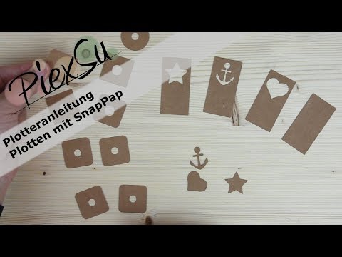 Plotteranleitung - SnapPap Plotten | PiexSu