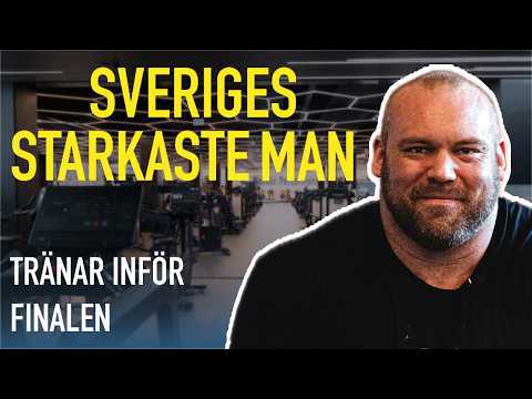 Kan Han Försvara Titeln? Sveriges Starkaste Man Fredrik Johansson Tränar Inför Finalen 2025