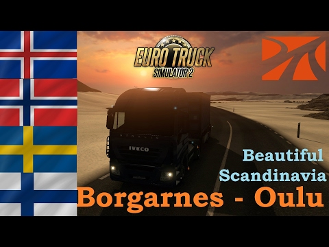 Euro Truck Simulator 2 | Roadtrips | Borgarness - Oulu | Beautiful Scandinavia (Timelapse)
