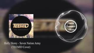 Holly Henry - Seven Nation Army (TEEMID Cover)
