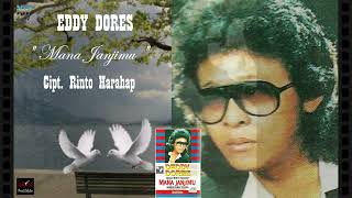 Download lagu DEDDY DORES - ' MANA JANJIMU ' 1984 - BEST ORIGINAL AUDIO QUALITY mp3