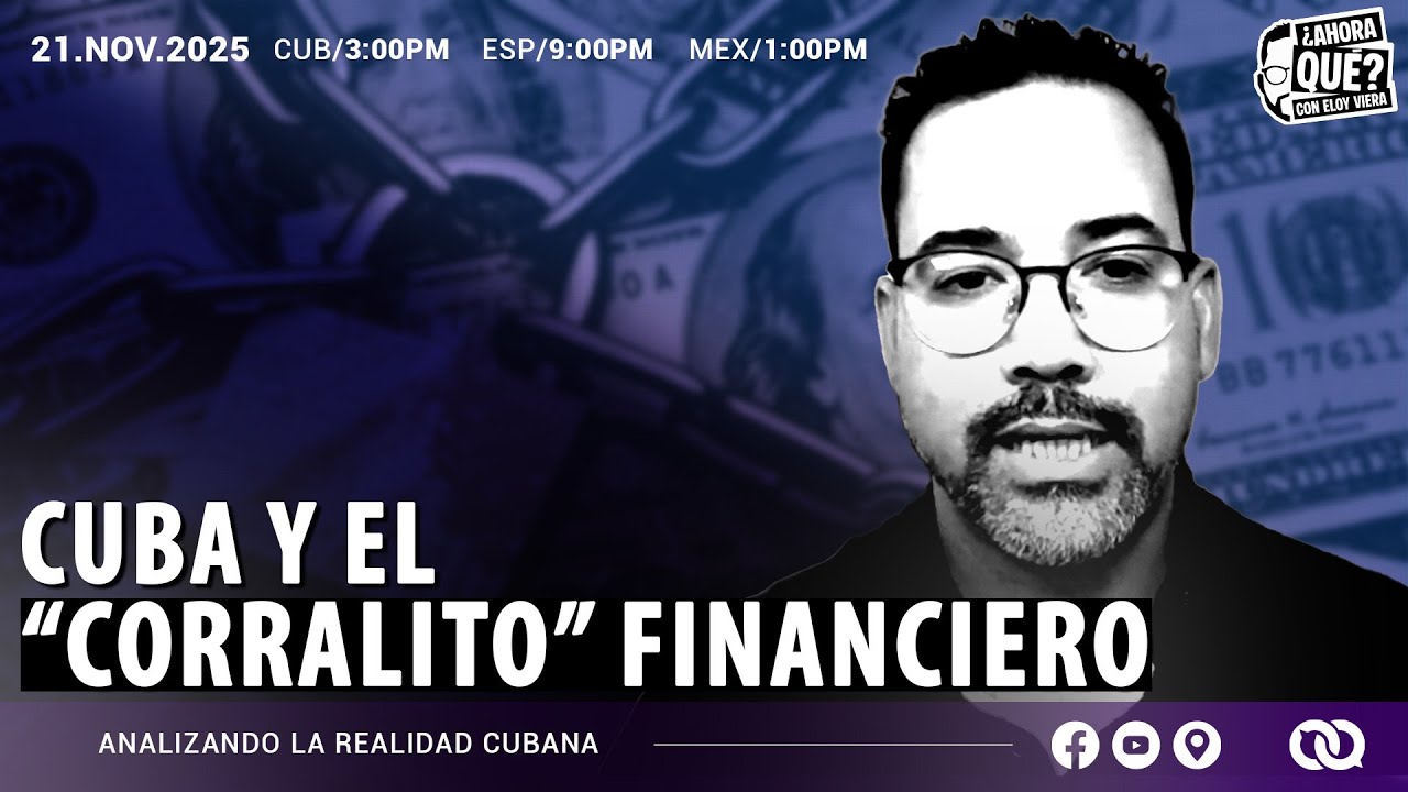 Cuba y el corralito financiero