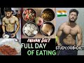 Full Day of Eating - INDIA | Indian Bodybuilding Diet for Muscle Gain | Study/Job + Diet | Fitness