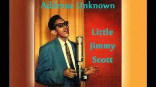 LITTLE JIMMY SCOTT - Address Unknown (1958)