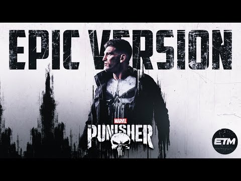 The Punisher Theme | EPIC Trailer Version