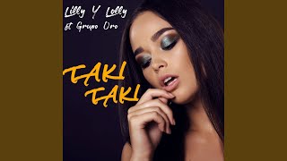 Taki Taki (feat. Grupo Oro)