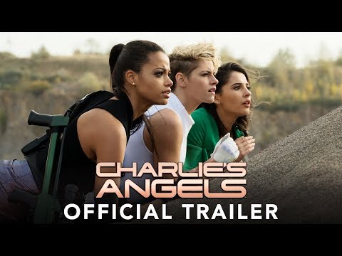 CHARLIE'S ANGELS - Official Trailer (HD) Video