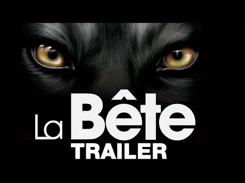 Trailer La Bête - Die Bestie