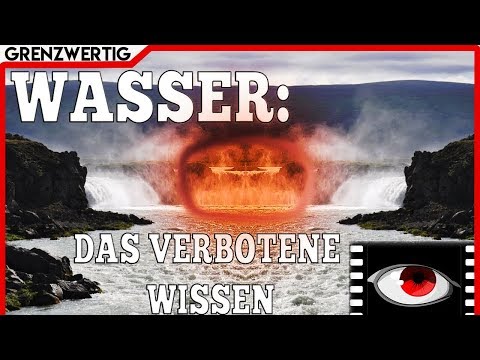 Das verbotene Wissen über Wasser - Die geheime Macht des Wassers