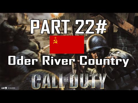 Call Of Duty 1 Walkthrough Part 22# - Oder River Country | PC Gameplay