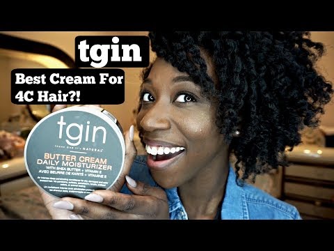 BEST CREAM FOR 4C HAIR! | TGIN Butter Cream Daily...