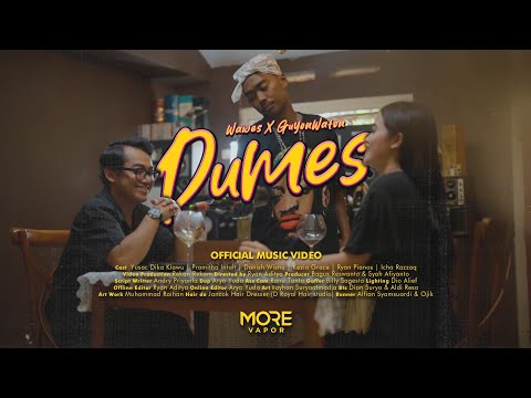 WAWES feat GUYON WATON - DUMES (Official Video)