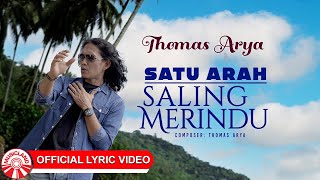 Download lagu Satu Arah Saling Merindu - Thomas Arya | 2025 Slow Rock Vibes [ Lyric Video HD] mp3