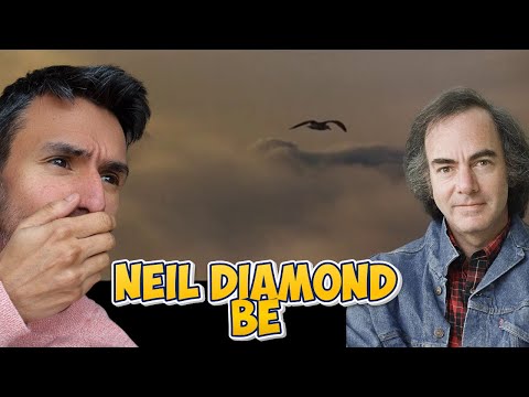 Neil Diamond - Be (REACTION) WRITER REACTS - First Time Hearing - from Jonathan Livingston Seagull