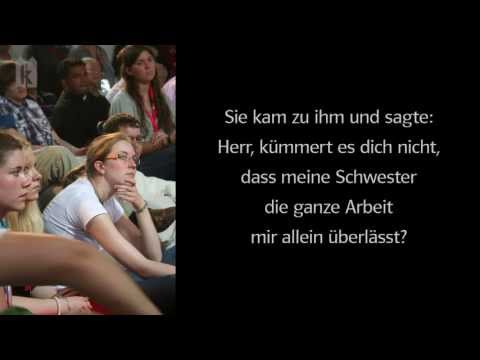 16. Sonntag im Jahreskreis: Lk 10, 38 - 42