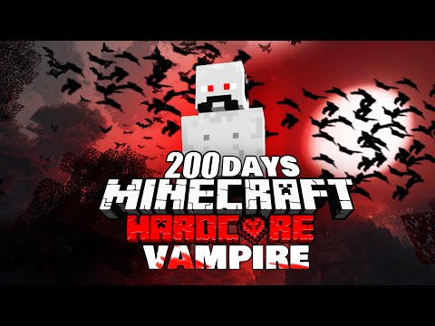 I Survived 200 Days in Hardcore Minecraft as a Vampire  | Brain cell Edition