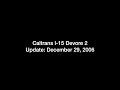 Caltrans I 15 Devore 2 Update December 29 2006