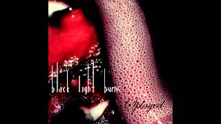 Black Light Burns - Splayed (New Song)