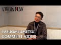 Yasuomi Umetsu Comment Video [Subtitled]