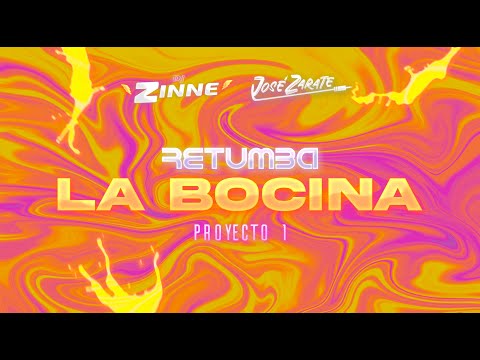 DJ José Zarate Ft. DJ Zinne - RETUMBA LA BOCINA (Funk) - Proyecto #1