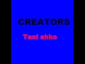 Tani Shko Creators