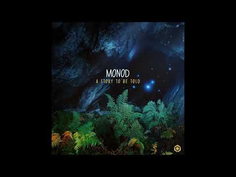 Monod - A Story To Be Told - Official