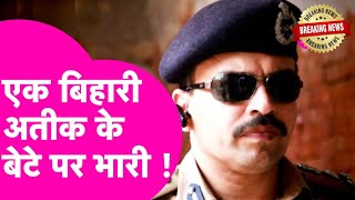 एक बिहारी Atique के बेटे पर भारी