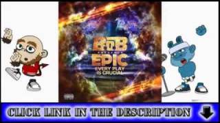 B.O.B. - 5 On The Kush ft Big Krit and Bun B (Epic Mixtape) Free Download | Listen Here