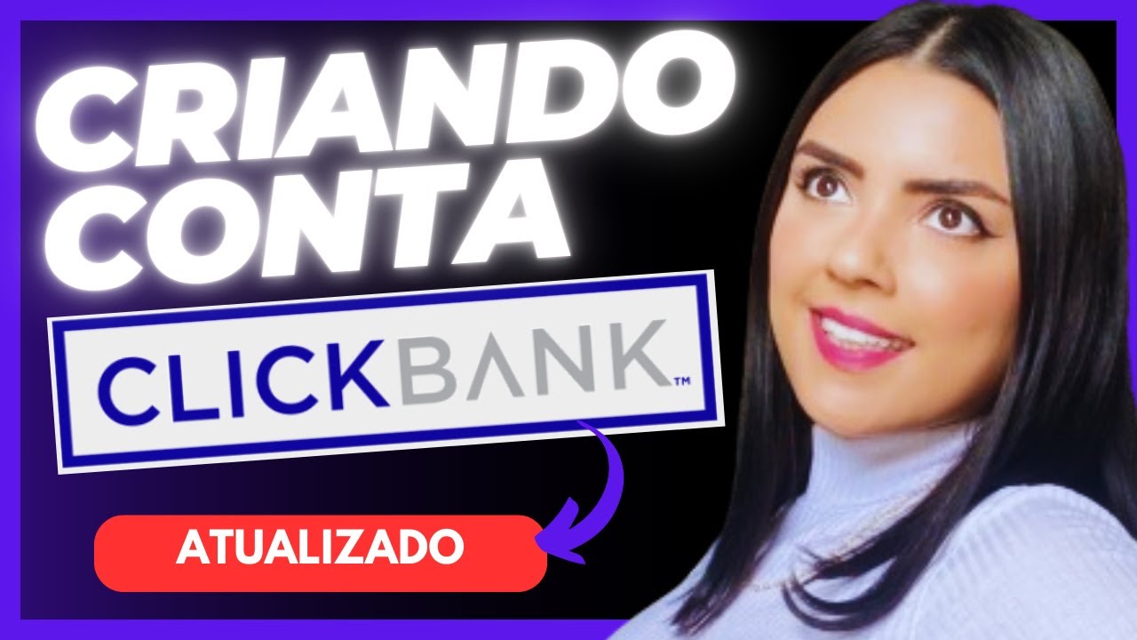 Como Criar Conta Na Clickbank em 2024 e Sacar em Dólar [Tutorial Completo]