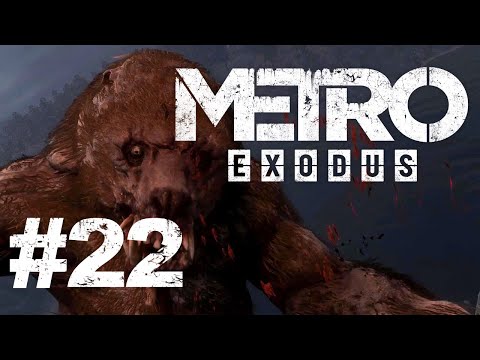 Metro Exodus [PC] odc.22 Niedźwiedź BOSS