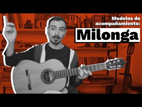 Tango Guitar - How to accompany a Milonga on Guitar? - Basic accompaniment patterns