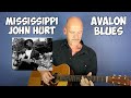 Avalon Blues | Mississippi John Hurt (Acoustic Guitar Lesson)