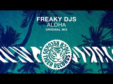 Freaky DJs - Aloha (Original Mix)