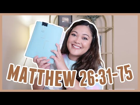 Bible Study With Me // Matthew 26:31-75