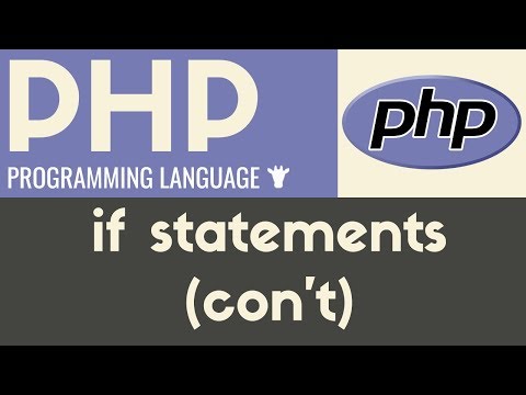 If Statements con t | PHP | Tutorial 21